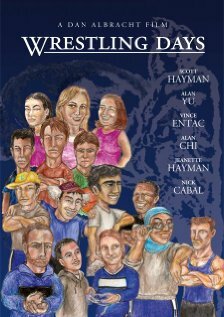 Wrestling Days (2008) постер