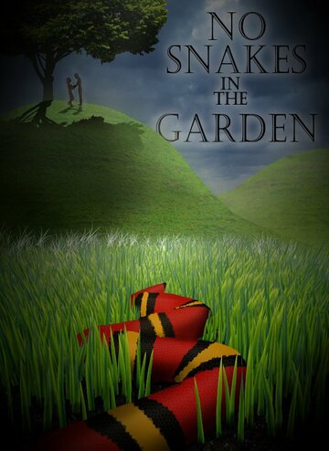 No Snakes in the Garden (2014)