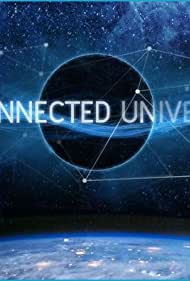 The Connected Universe (2016)